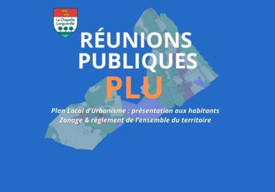 Réunions publiques PLU – Présentation aux habitants Zonage et règlement de l’ensemble du territoire