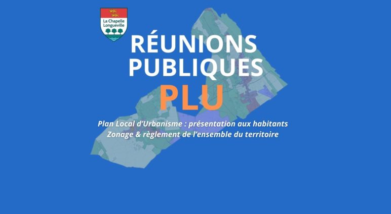 Réunions publiques PLU – Présentation aux habitants Zonage et règlement de l’ensemble du territoire